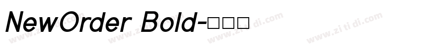 NewOrder Bold字体转换